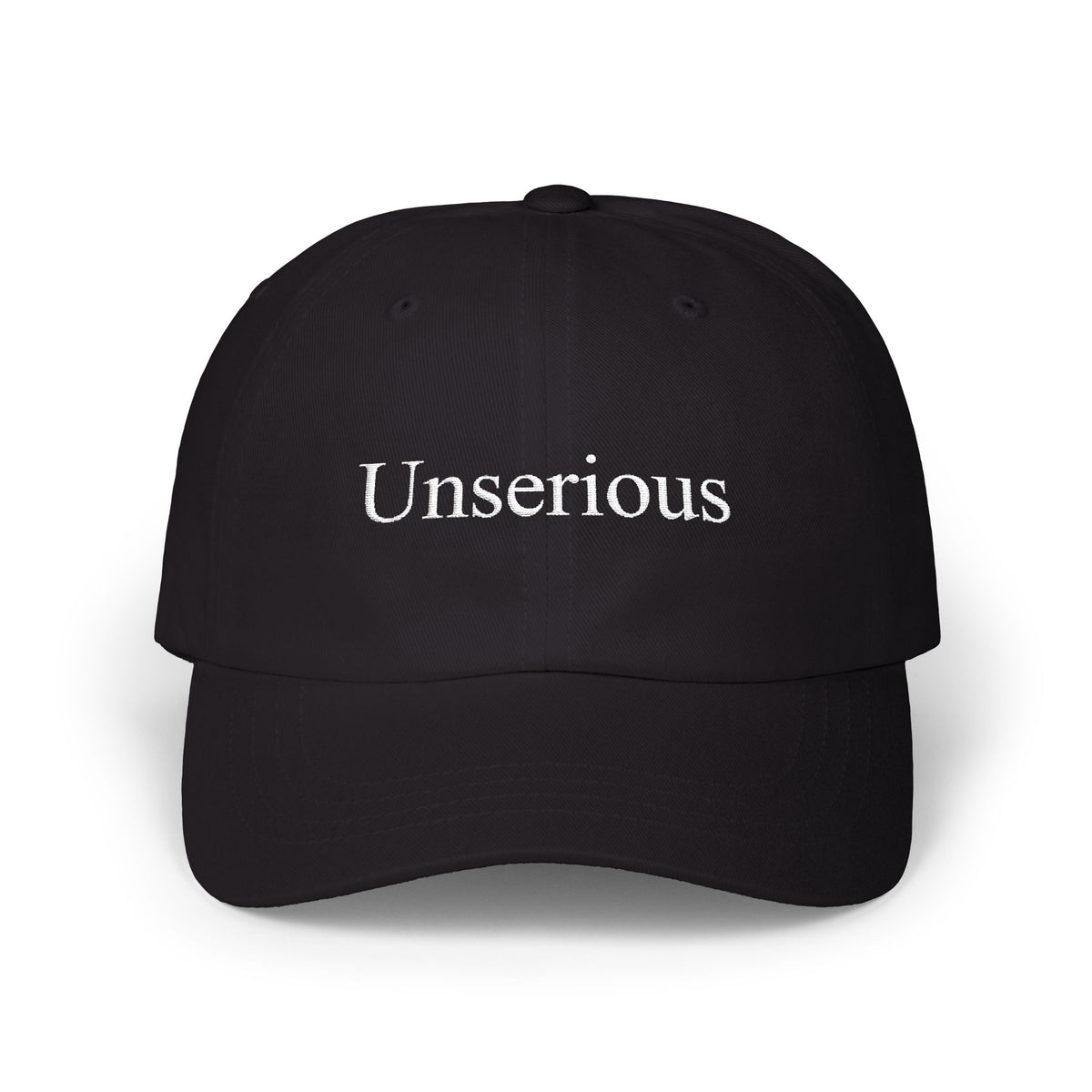 Unserious – Embroidered Dad Cap
